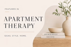 Featured in Apartment Therapy
